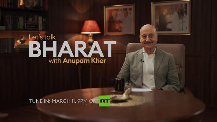 Let's Talk Bharat with Anupam Kher on RT